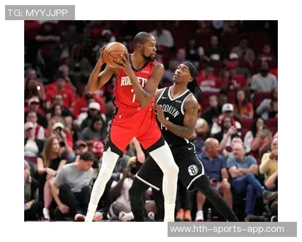 火箭队是否依赖KD的躺赢能力引发球迷热议与质疑 火箭队是否依赖KD的躺赢能力引发球迷热议与质疑